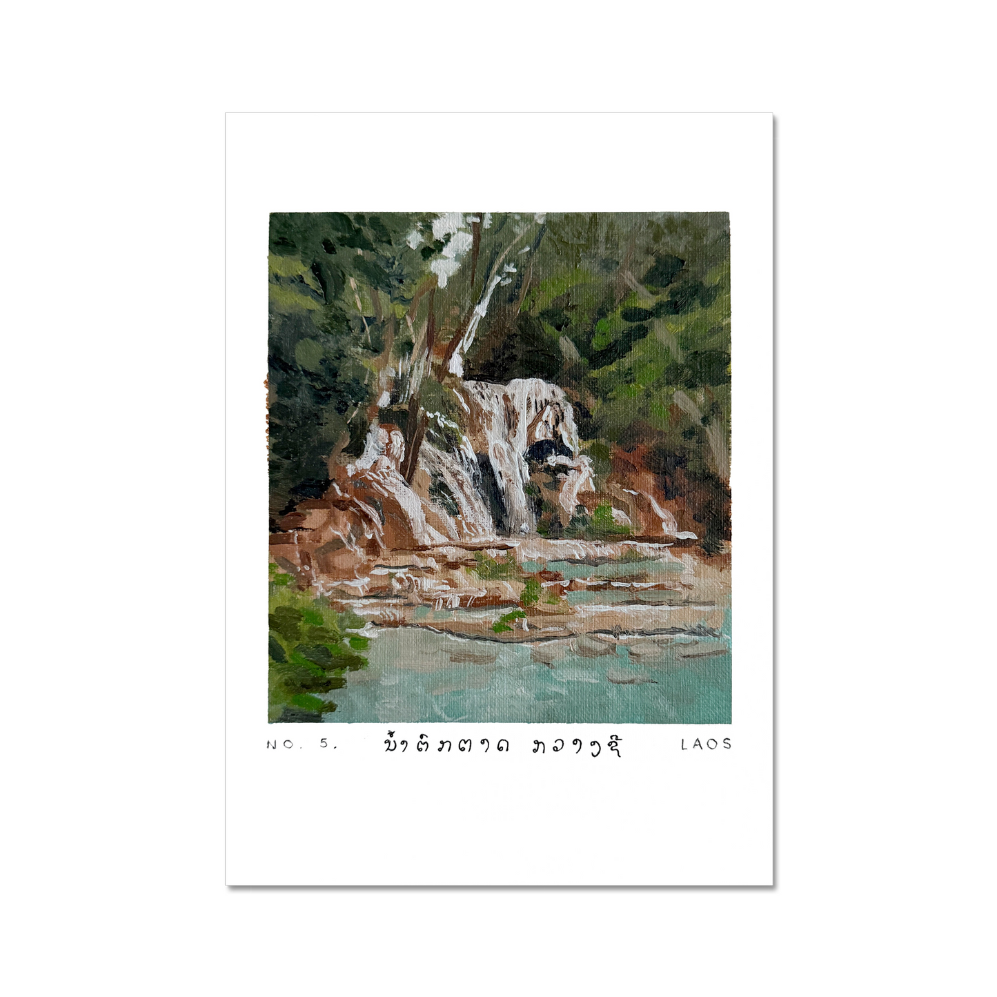 No. 5 - ນ້ຳຕົກຕາດ ກວາງຊີ - Laos | Print